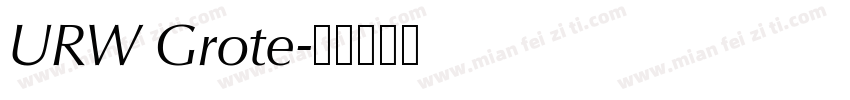 URW Grote字体转换